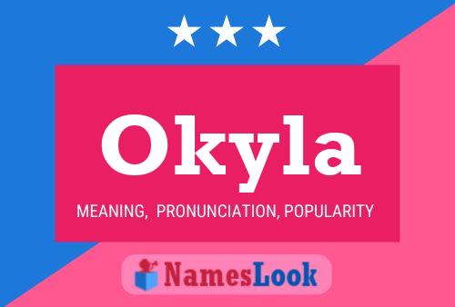 Okyla Name Poster