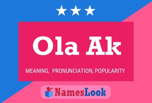 Ola Ak Name Poster