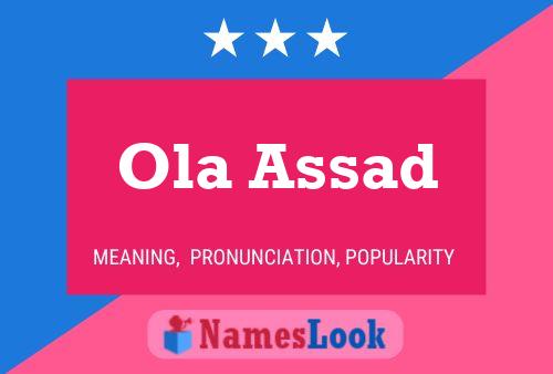 Ola Assad Name Poster