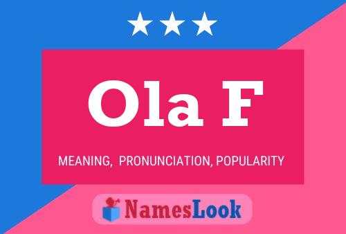 Ola F Name Poster