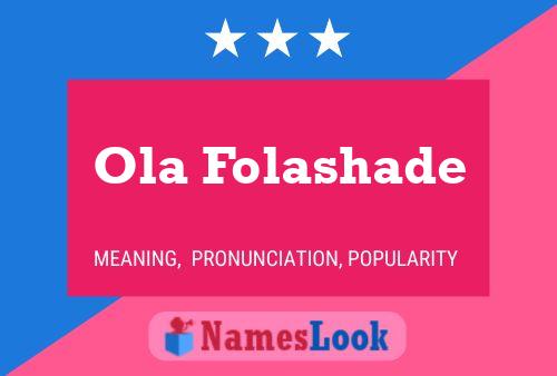 Ola Folashade Name Poster