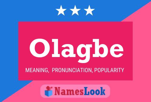 Olagbe Name Poster