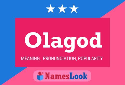 Olagod Name Poster