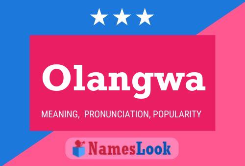 Olangwa Name Poster