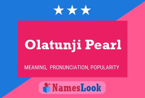 Olatunji Pearl Name Poster