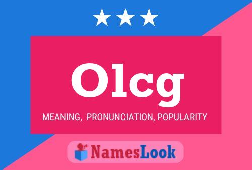 Olcg Name Poster