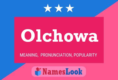 Olchowa Name Poster