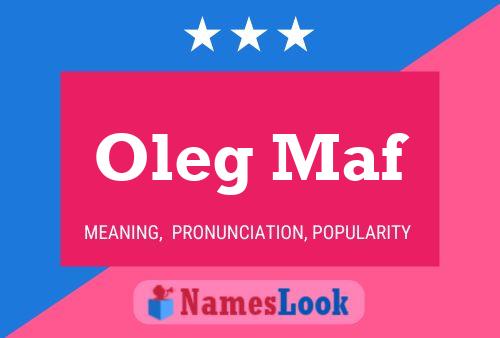 Oleg Maf Name Poster