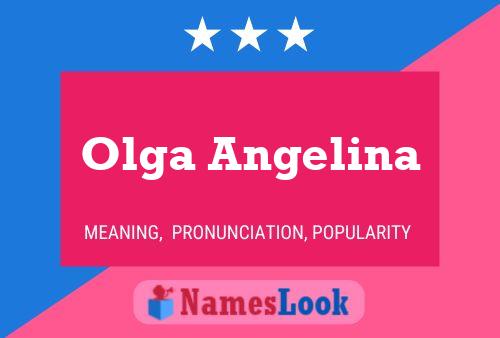 Olga Angelina Name Poster