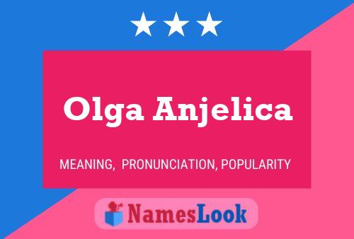 Olga Anjelica Name Poster