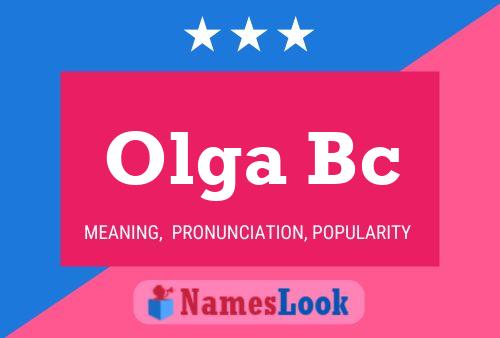 Olga Bc Name Poster