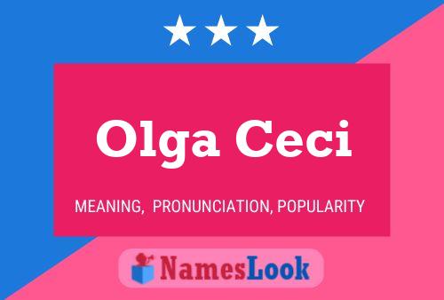 Olga Ceci Name Poster