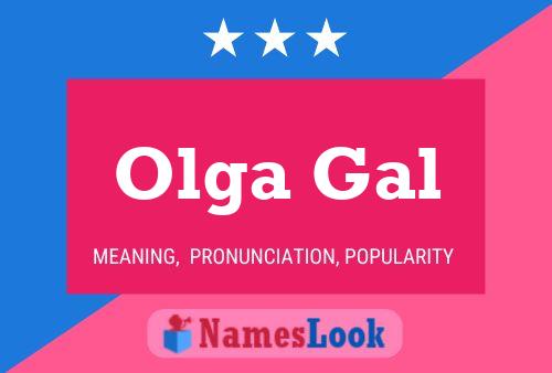 Olga Gal Name Poster