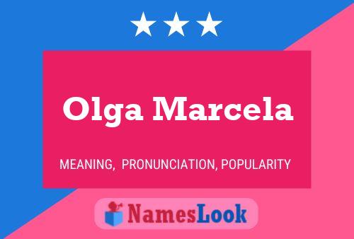 Olga Marcela Name Poster