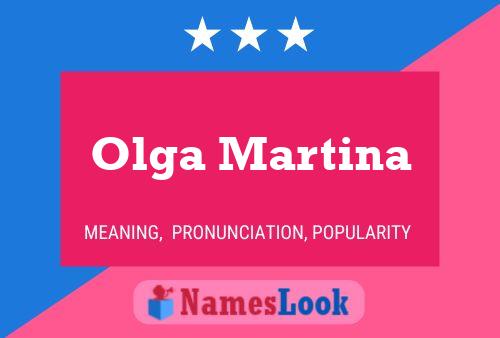 Olga Martina Name Poster