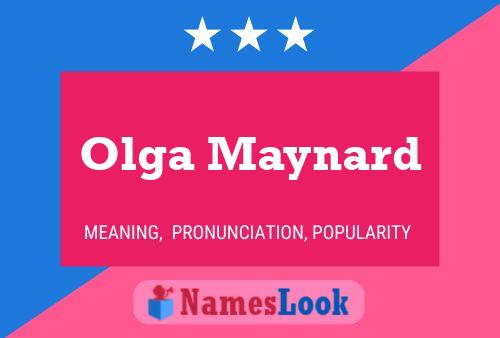 Olga Maynard Name Poster