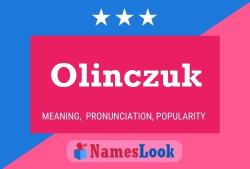 Olinczuk Name Poster