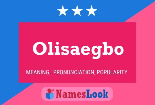 Olisaegbo Name Poster