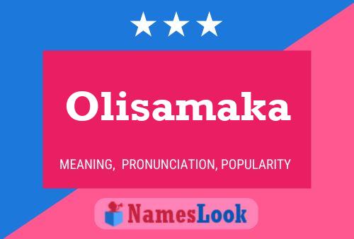 Olisamaka Name Poster