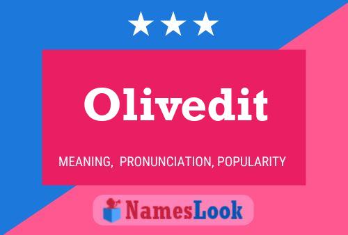 Olivedit Name Poster