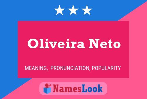 Oliveira Neto Name Poster