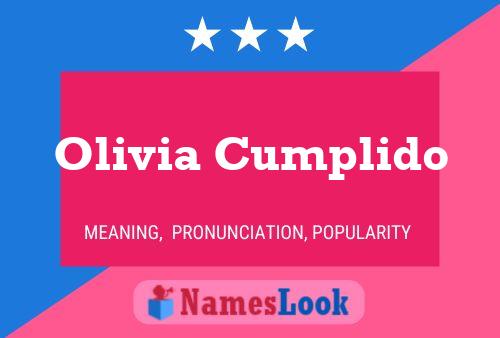 Olivia Cumplido Name Poster