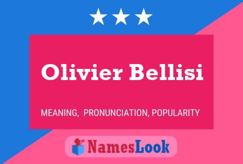 Olivier Bellisi Name Poster