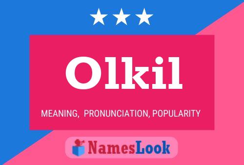 Olkil Name Poster