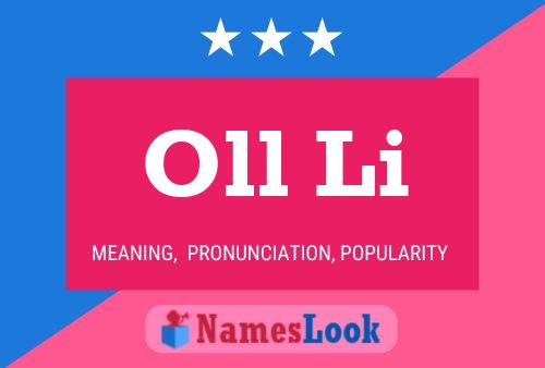 Oll Li Name Poster