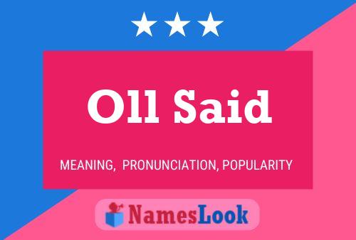 Oll Said Name Poster