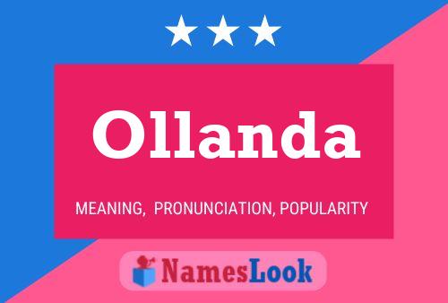 Ollanda Name Poster