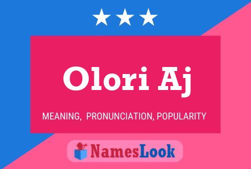 Olori Aj Name Poster