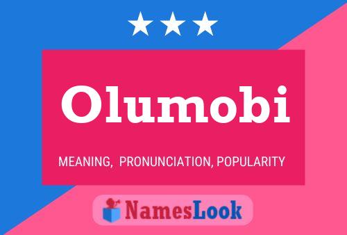 Olumobi Name Poster