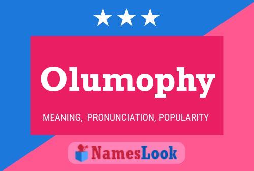 Olumophy Name Poster