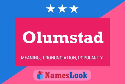 Olumstad Name Poster