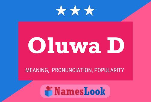 Oluwa D Name Poster