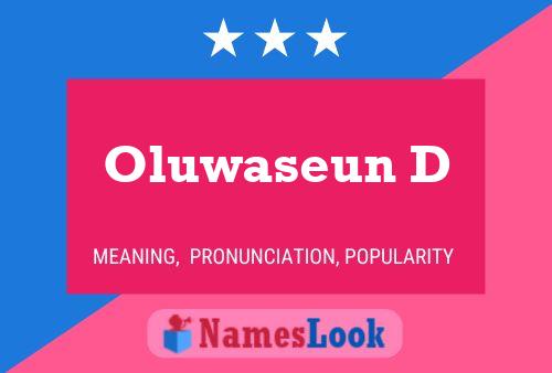 Oluwaseun D Name Poster