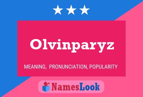 Olvinparyz Name Poster