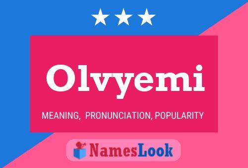 Olvyemi Name Poster