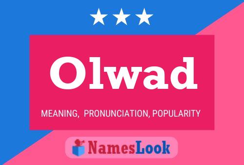 Olwad Name Poster