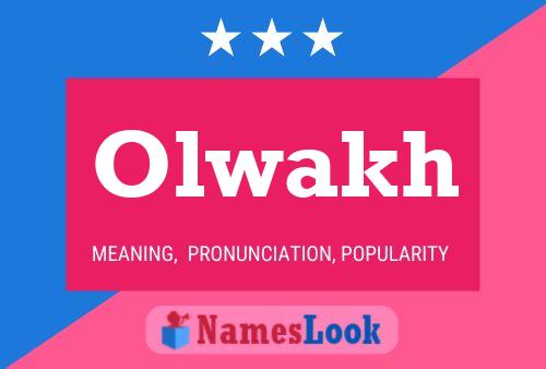 Olwakh Name Poster