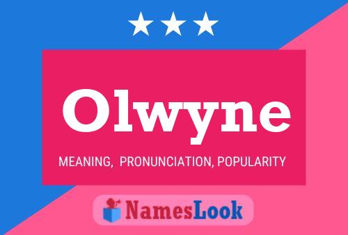 Olwyne Name Poster