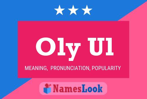 Oly Ul Name Poster