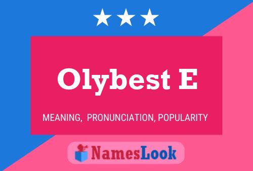 Olybest E Name Poster