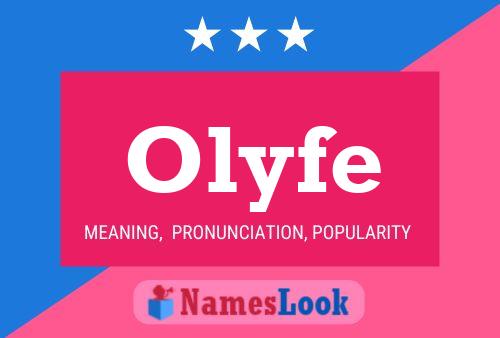 Olyfe Name Poster