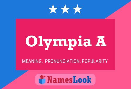 Olympia A Name Poster