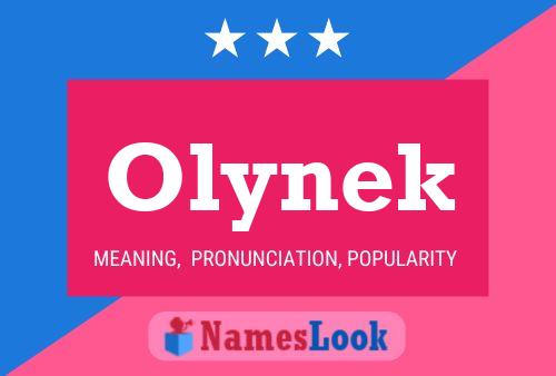 Olynek Name Poster