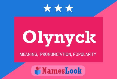 Olynyck Name Poster