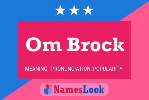 Om Brock Name Poster