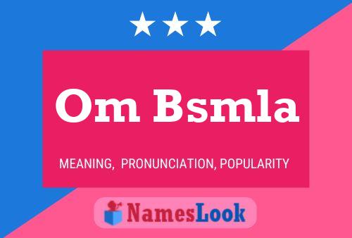 Om Bsmla Name Poster